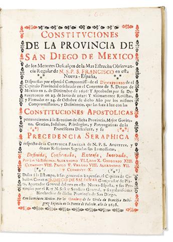 (MEXICAN IMPRINT--1698.) Constituciones de la Provincia de San Diego de Mexico de los Menores descalços.